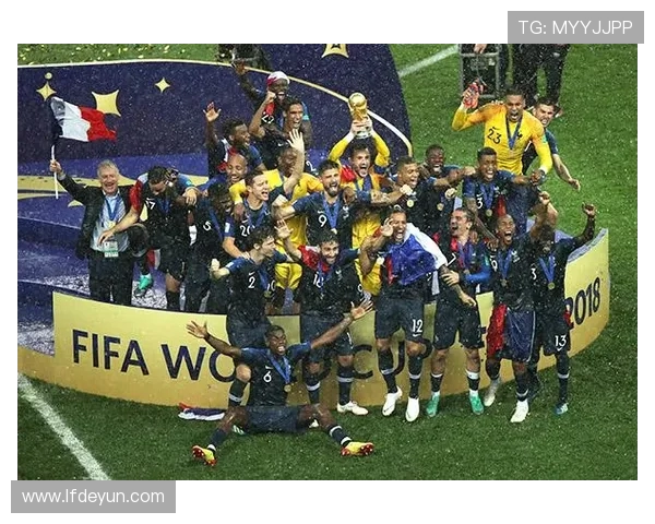 围绕2018年世界杯冠军法国队的荣耀征程与新时代启示四星辉煌